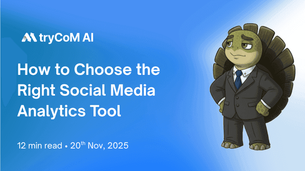 How to Choose the Right Social Media Analytics Tool for Your Business in 2025